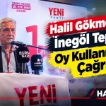 YENİ Parti Bursa Kongresi'nde İnegöl Krizi: Halil Gökmen'den Protesto Çağrısı