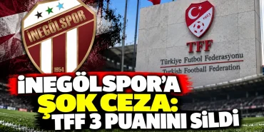 İnegölspor'a TFF'den Puan Silme Cezası
